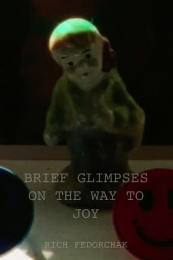 Brief Glimpses on the Way to Joy (Part 1) poster