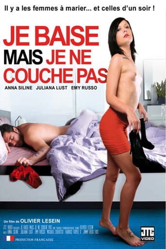 Je baise mais je ne couche pas poster