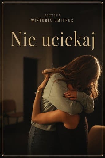 Don't Run Away poster