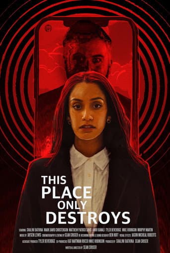 This Place Only Destroys poster