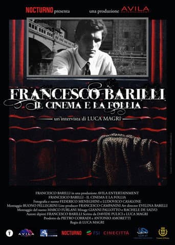 Francesco Barilli - Il cinema e la follia poster