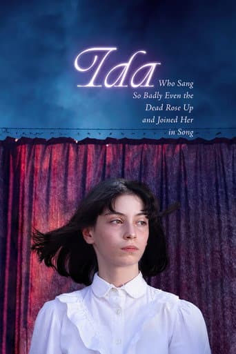 Ida Who Sang So Badly Even the Dead Rose Up and Joined Her in Song poster