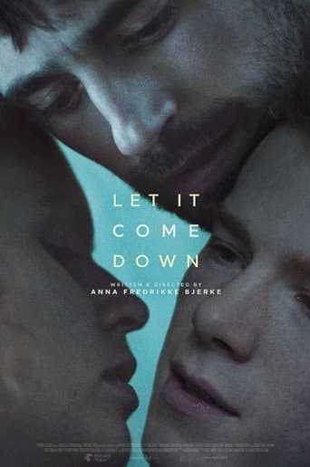 Let It Come Down poster