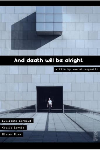 And Death Will Be Alright poster