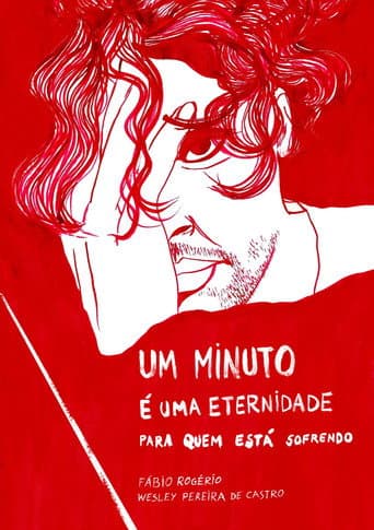 One Minute Is an Eternity for Those Who Are Suffering poster