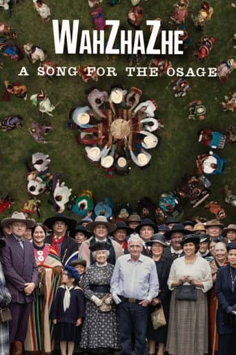 WahZhaZhe: A Song for the Osage poster