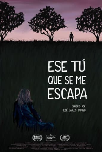 Ese tú que se me escapa poster