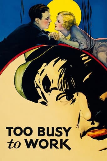 Too Busy to Work poster