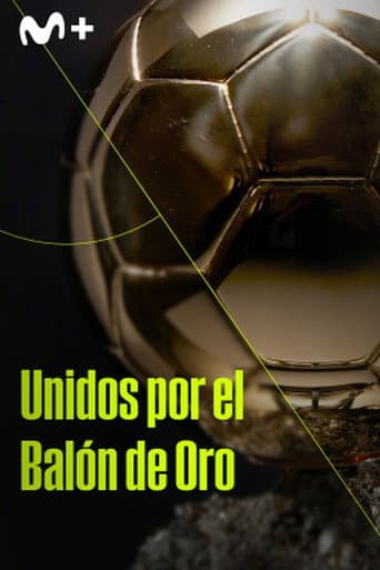 Unidos por el balón de oro poster