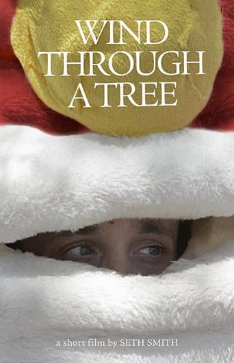 Wind Through a Tree poster