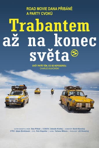 To the End of the World in a Trabant poster