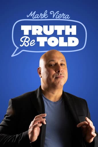 Mark Viera: Truth Be Told poster