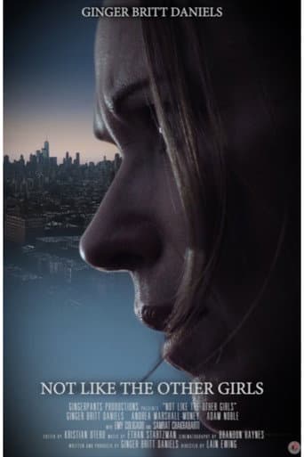 Not Like The Other Girls poster