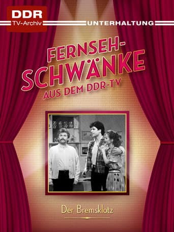 Der Bremsklotz poster