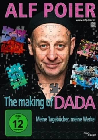 Alf Poier - The Making of DADA - Meine Tagebücher, meine Werke! poster
