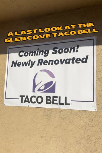 A Last Look at the Glen Cove Taco Bell poster