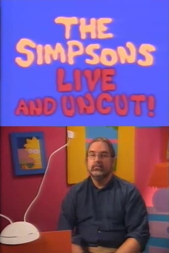The Simpsons: Live and Uncut! poster
