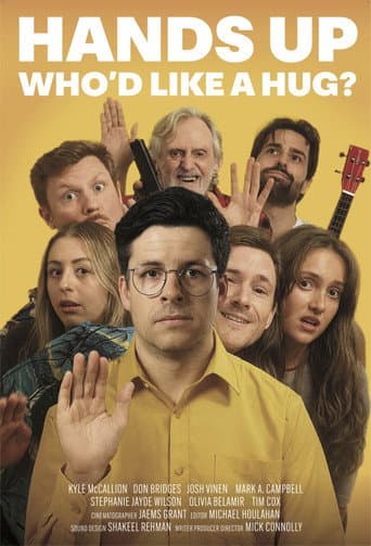 Hands Up Who'd Like a Hug? poster