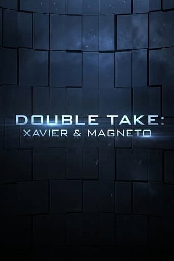 Double Take: Xavier & Magneto poster