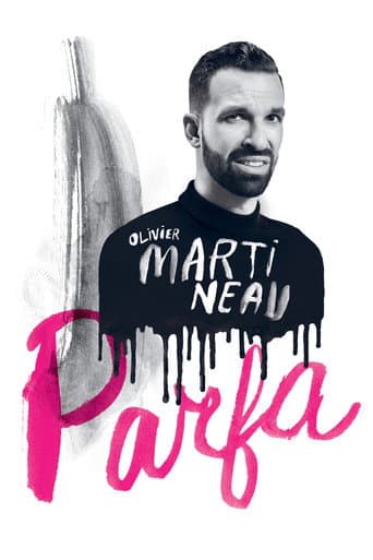 Olivier Martineau Parfa poster