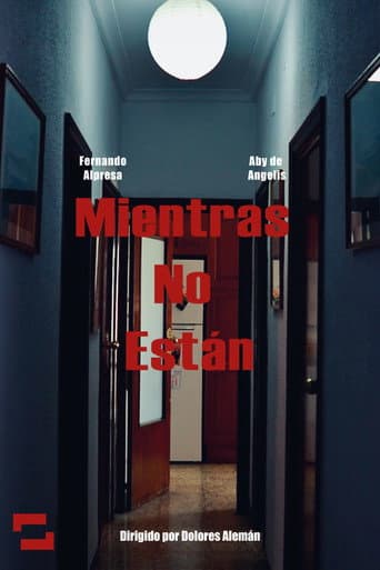 Mientras No Están poster