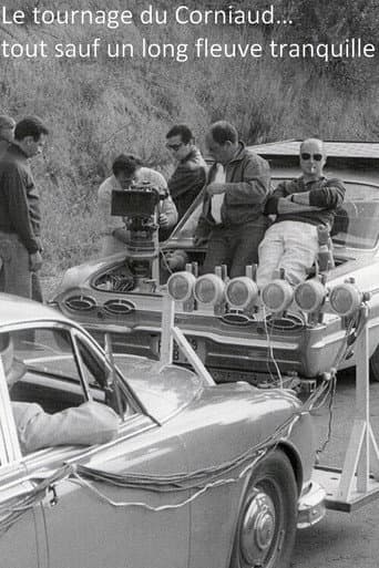 Le Tournage du Corniaud… Tout sauf un long fleuve tranquille poster