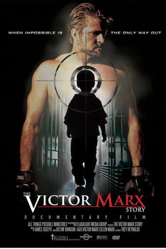 The Victor Marx Story poster