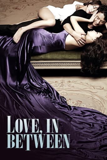 Love, In Between poster