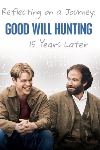 Reflecting on a Journey: Good Will Hunting 15 Years Later poster