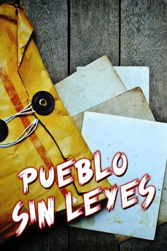 Pueblo sin leyes poster