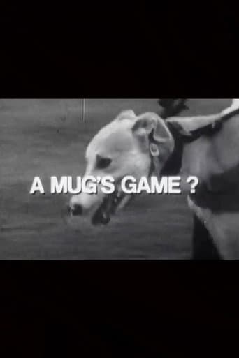 A Mug's Game? poster