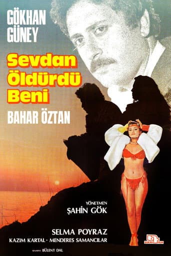 Sevdan Öldürdü Beni poster