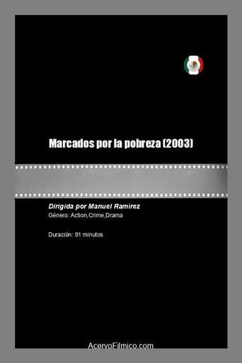 Marcados por la pobreza poster