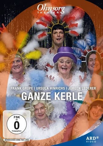 Ohnsorg-Theater - Ganze Kerle poster