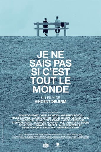 Je ne sais pas si c'est tout le monde poster