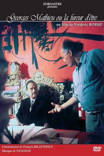 Georges Mathieu or the Fury of Being poster