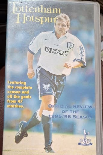 Tottenham Hotspur - Official Review Of The Season 1995-96 poster