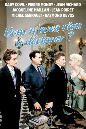You Have Nothing to Declare? poster