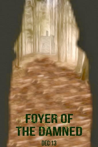 Foyer of the Damned poster