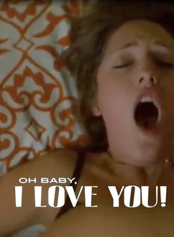 Oh Baby, I Love You! poster