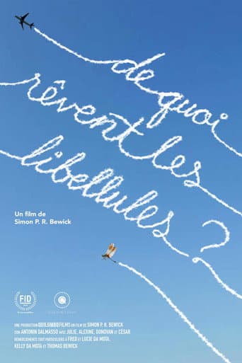 What Do Dragonflies Dream of? poster