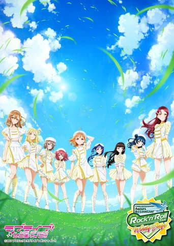 Aqours 6th LoveLive! ~KU-RU-KU-RU Rock 'n' Roll TOUR~ <WINDY STAGE> poster