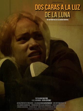 Dos Caras a la Luz de la Luna poster