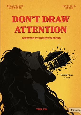Don’t Draw Attention poster