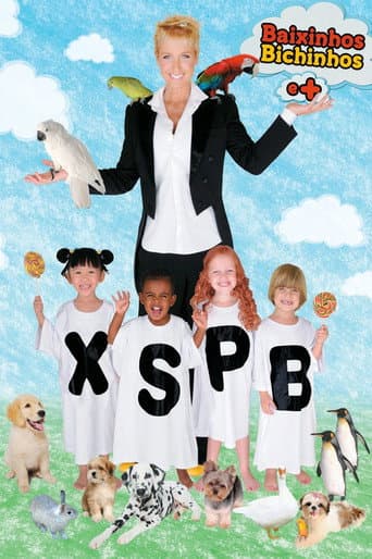 Xuxa Só Para Baixinhos 10: Baixinhos, Bichinhos e + poster