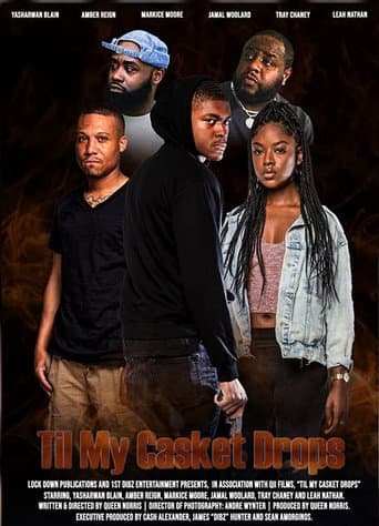 Til My Casket Drops poster
