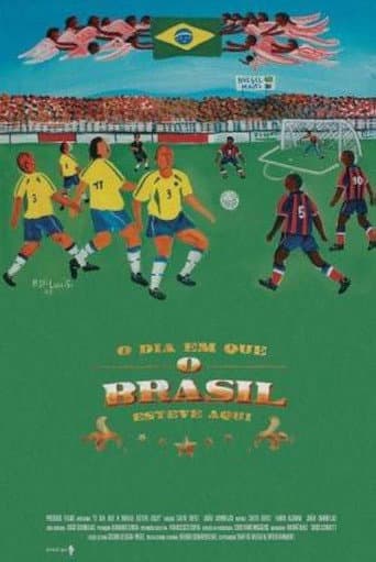 O Dia em que o Brasil Esteve Aqui poster