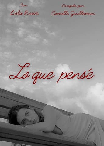 Lo que pensé poster