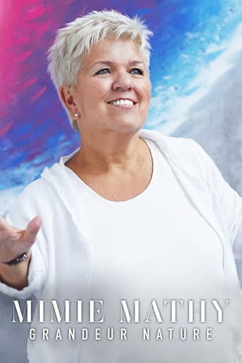 Mimie Mathy : Grandeur Nature poster