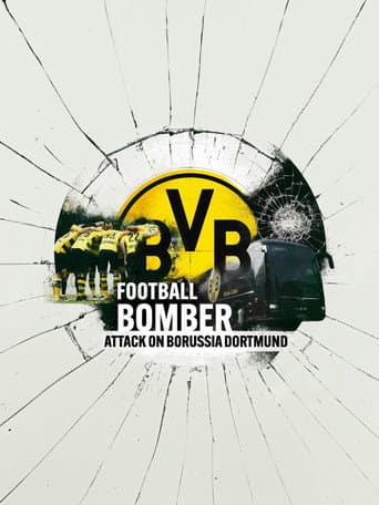 Football Bomber: Attack on Borussia Dortmund poster
